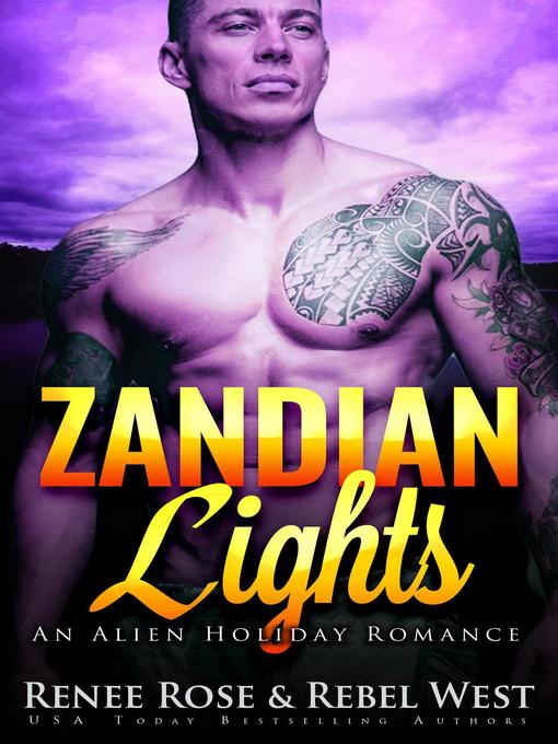 Title details for Zandian Lights by Renee Rose - Available